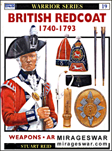 Osprey Warrior 19 - British Redcoat 1749 - 1793