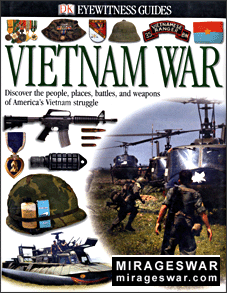 Dorling Kindersley. Eyewitness Guides. Vietnam War