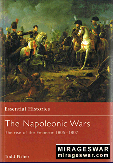Osprey Essential Histories 03 - The Napoleonic Wars (1) 1805-07