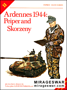 Osprey Elite series 11 - Ardennes 1944: Peiper And Skorzeny