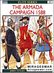 Osprey Elite series 15 - The Armada Campaign 1588