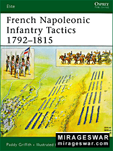 Osprey Elite 159 - French Napoleonic Infantry Tactics 1792–1815