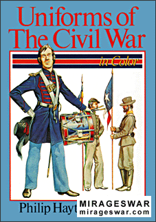 Uniforms of the Civil War in Color (Philip Haythornthwaite)