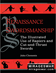 Renaissance Swordsmanship (John Clements)