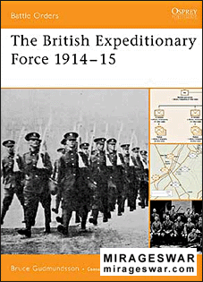 Osprey Battle Orders 16 - The British Expeditionary Force 1914-15