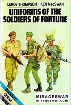 Blandford - Colour Series - Uniforms of the Soldiers of Fortune (Leroy Thompson, Ken MacSwan)