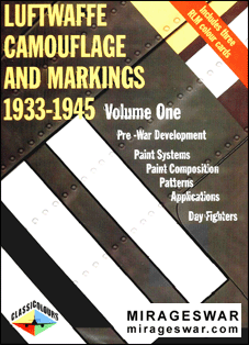 Luftwaffe Camouflage and Markings 1933-1945 Volume One (Classic Colours)