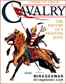 Cavalry - The History of a Fighting Elite (Cassell)