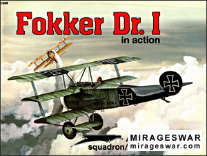 Squadron Signal - Aircraft In Action 1098 Fokker Dr.I