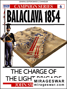 Osprey Campaign 6 - Balaclava 1854 - The Charge of the Light Brigade