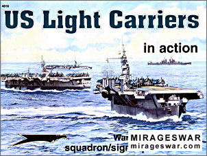 Squadron-Signal - Warships In Action 4016 - US Light Carriers in action