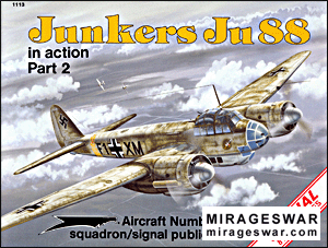 Squadron Signal -  Aircraft In Action  1113 Junkers Ju 88 (Part 2)
