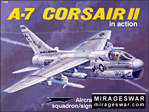 Squadron Signal - Aircraft In Action 1120 A-7 Corsair II