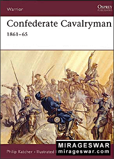 Osprey Warrior 54 - Confederate Cavalryman 186165
