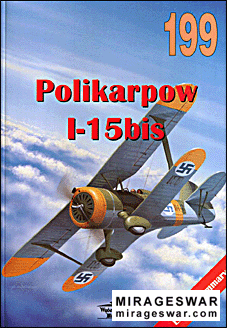 Wydawnictwo Militaria 199 - Polikarpow I-15 bis