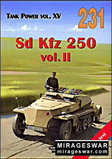 Wydawnictwo Militaria 231 - SdKfz 250 vol.II
