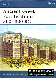 Osprey Fortress 40 - Ancient Greek Fortifications 500-300 BC