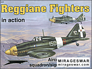 Squadron Signal - Aircraft In Action 1177 Reggiane Fighters