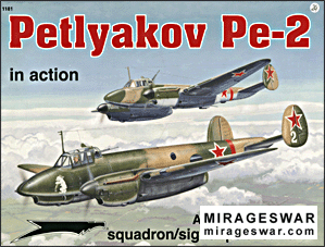Squadron Signal - Aircraft In Action 1181 Petlyakov Pe-2
