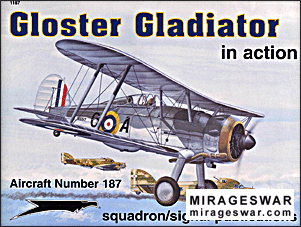 Squadron Signal - Aircraft In Action 1187 Gloster Gladiator