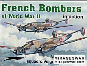 Squadron Signal - Aircraft In Action 1189 French Bombers of WWII