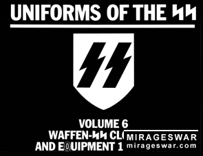 Uniforms of the SS. volume 6 (автор: Andrew Mollo)