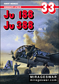 Aj-Press - Monografie Lotnicze 33 - Ju 188 Ju 388 cz.1