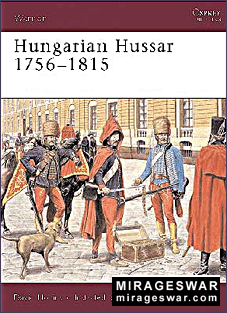 Osprey Warrior 81 - Hungarian Hussar 1756-1815