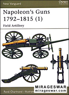 Osprey New Vanguard 66 - Napoleons Guns 1792-1815 (1) Field Artillery