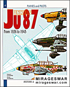 Ju-87 from 1936 to 1945 Historie and Collections, Planes and Pilots  4