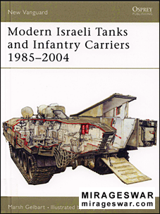 Osprey New Vanguard 93 - Modern Israeli Tanks and Infantry Carriers 1985-2004