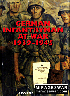 Ian Allan - German Infantryman at War 1939-1945 (: George Forty)
