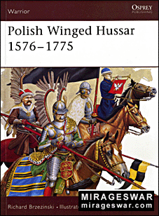 Osprey Warrior 94 - Polish Winged Hussar 1576 - 1775