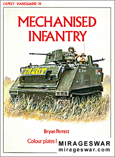 Osprey Vanguard 38 - Mechanised Infantry