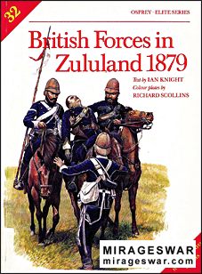 Osprey Elite series 32 - British Forces in Zululand 1879