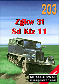 Wydawnictwo militaria 203 -  Zgkv 3t Sd Kfz 11