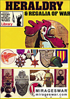 Heraldry & Regalia of War (Beekman History of the World Wars Library)