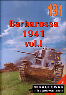 Wydawnictwo Militaria 191 - Barbarossa 1941 vol I