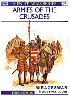 Osprey Men-at-Arms 75 - Armies of the Crusades