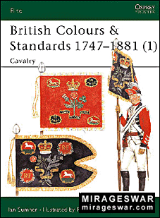 Osprey Elite series 77 - British Colours & Standards 1747-1881 (1) Cavalry