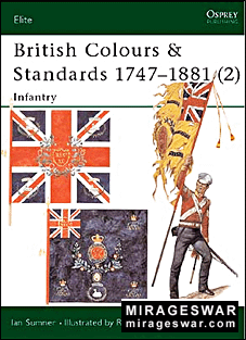 Osprey Elite series 81 - British Colours & Standards 1747-1881 (2) Infantry