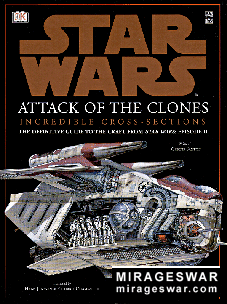 Star Wars - Incredible Cross-sections - Episode II - Attack of the Clones (Dorling Kindersley)