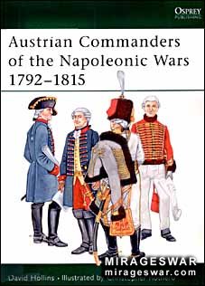 Osprey Elite series 101 - Austrian Commanders of the Napoleonic Wars 17921815