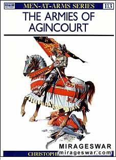 Osprey Men-at-Arms 113 - The Armies of Agincourt