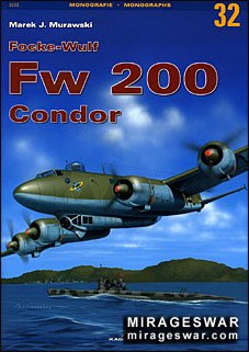 Kagero Monografie  32 - Fw-200 Condor