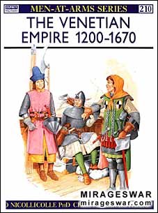 Osprey Men-at-Arms 210 - The Venetian Empire 12001670