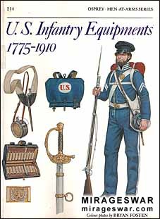 Osprey Men-at-Arms 214 - US Infantry Equipments 17751910