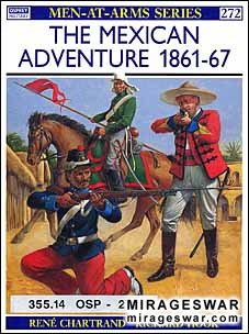 Osprey Men-at-Arms 272 - The Mexican Adventure 186167