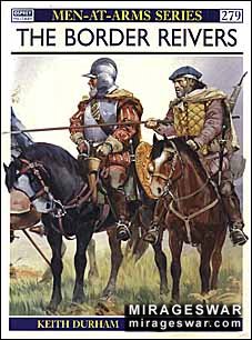 Osprey Men-at-Arms 279 - The Border Reivers