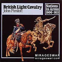 British Light Cavalary - Nations in Arms 1800-1815 (Almark Publishing )